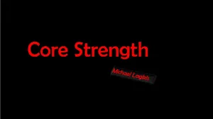 Core Strength